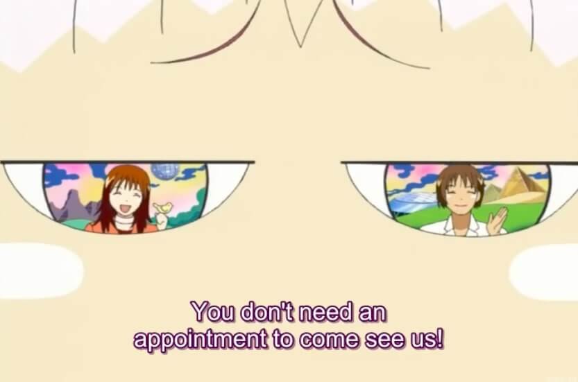 Two teenagers looking out at the camera through Guu's eyes. Subtitles read, You don't need an appointment to come see us! End subtitle